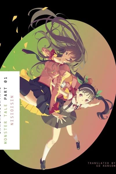 BAKEMONOGATARI, Part 1: Monster Tale