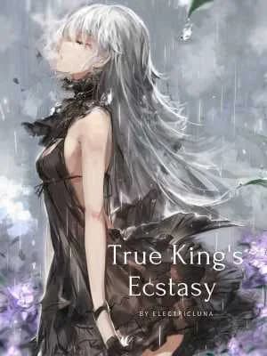 True King's Ecstasy