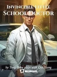 Cover of Invincible Little School Doctor