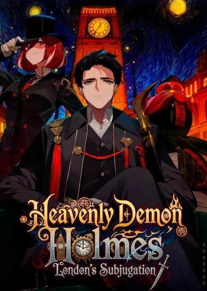 Heavenly Demon Holmes: London's Subjugation