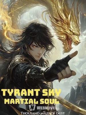 Cover of Tyrant Sky Martial Soul