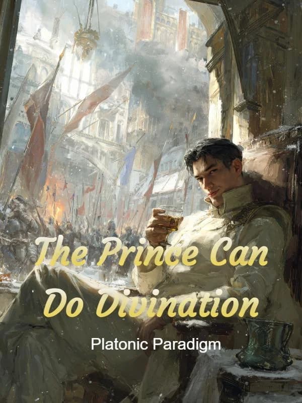 Cover of The Prince Can Do Divination