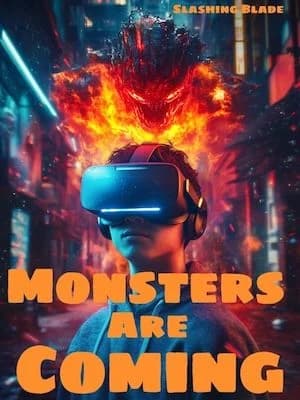 Monsters Are Coming