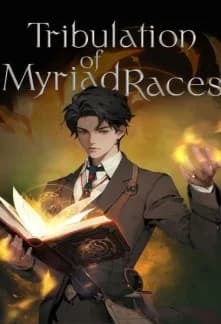 Tribulation of Myriad Races