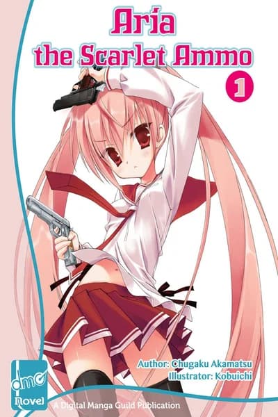Aria the Scarlet Ammo (novel)