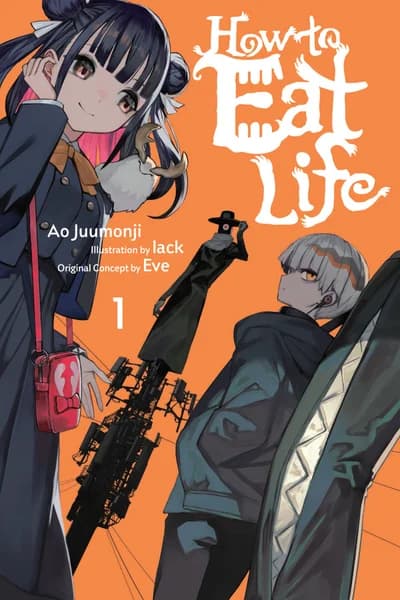 How to Eat Life