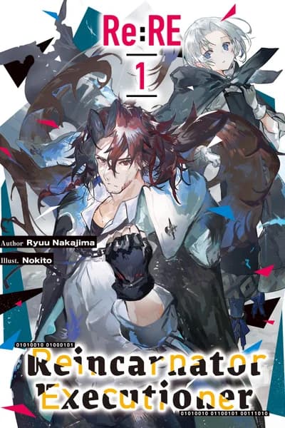 Re:RE — Reincarnator Executioner