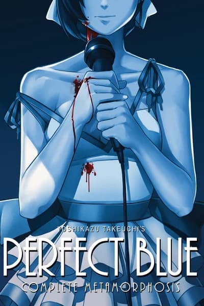 Perfect Blue: Complete Metamorphosis